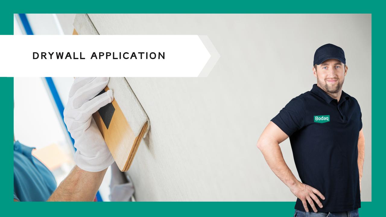 #5 - Drywall Application